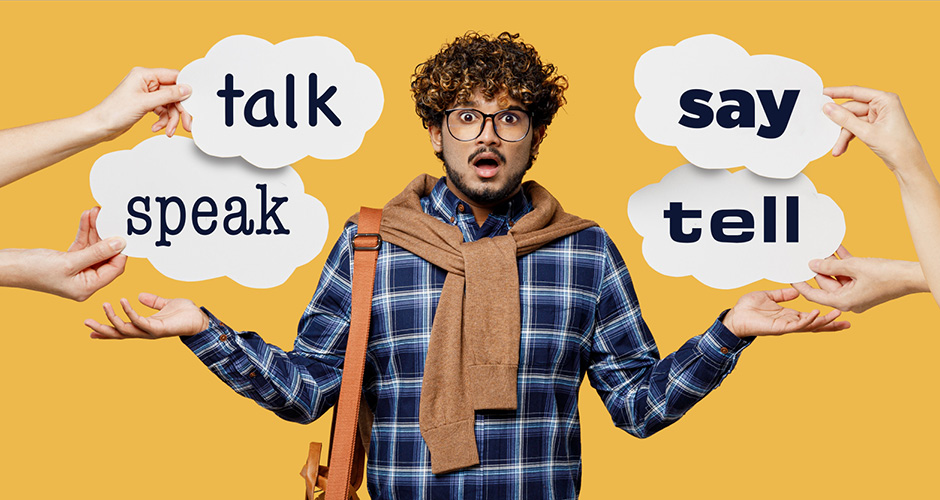 say tell speak talk